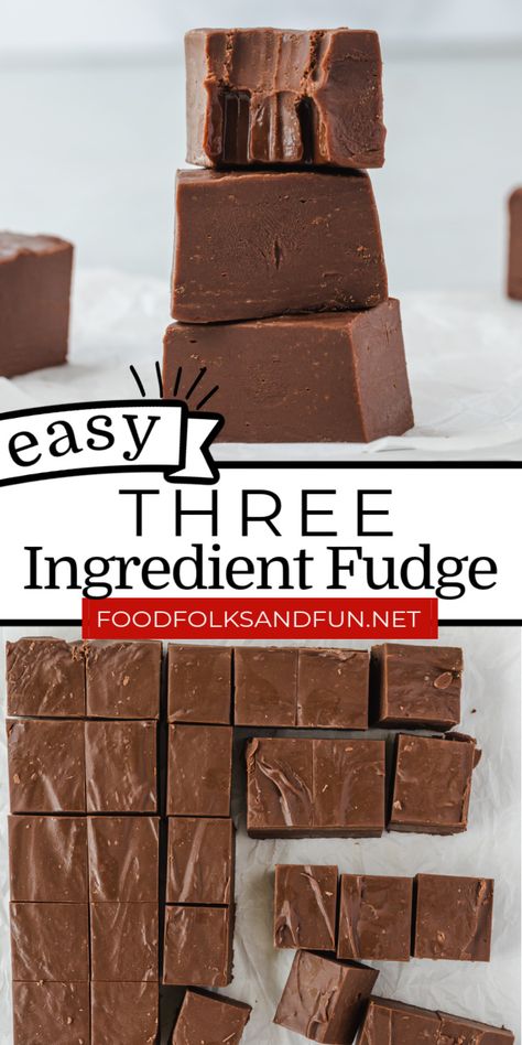 3 Ingredient Christmas Fudge, Fudge 3 Ingredients Easy, Fudge Using Chocolate Chips, Easy Fudge Recipe Microwave, Easy Choc Fudge Recipe, Four Ingredient Fudge, Easy Deserts Few Ingredients, Simple Snacks For Party 3 Ingredients, Fudge With Condensed Milk 3 Ingredients