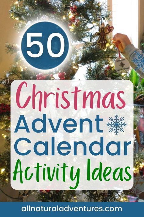 50+ Christmas advent calendar activity ideas to celebrate the holiday season including outdoor adventures, Christmas crafts, giving traditions & more! Adventure Advent Calendar, 25 Days Of Christmas Advent Ideas, Kids Advent Activity Ideas, Alternative Advent Calendar Ideas, School Advent Calendar Ideas, Family Christmas Advent Activities, Christmas Ideas For Family Things To Do Advent Calendar, Family Advent Calendar Activities, Advent Calander For Kids