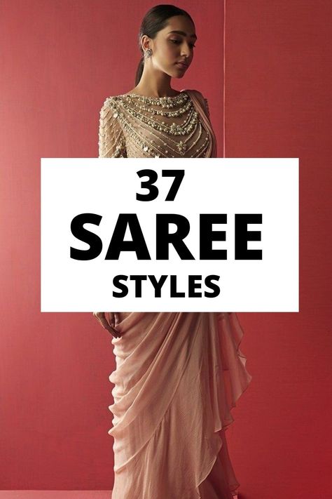 Modern Saree Style, Concept Saree Fashion Styles, Styling Saree In Different Ways, Different Ways Of Wearing Saree, Wearing Saree In Different Ways, Different Ways To Wear Saree, Different Saree Draping Styles Indian, Ways To Drape A Saree, Draping Saree Style