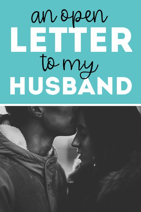 Letter To My Husband During Separation, Birthday Letter To Husband, Letter To Husband During Hard Times, Letter To Fiance Future Husband, Love Letters To Husband, Anniversary Letter To Husband, Letter To My Future Husband, Open Letter To My Husband, Love Letter To My Husband