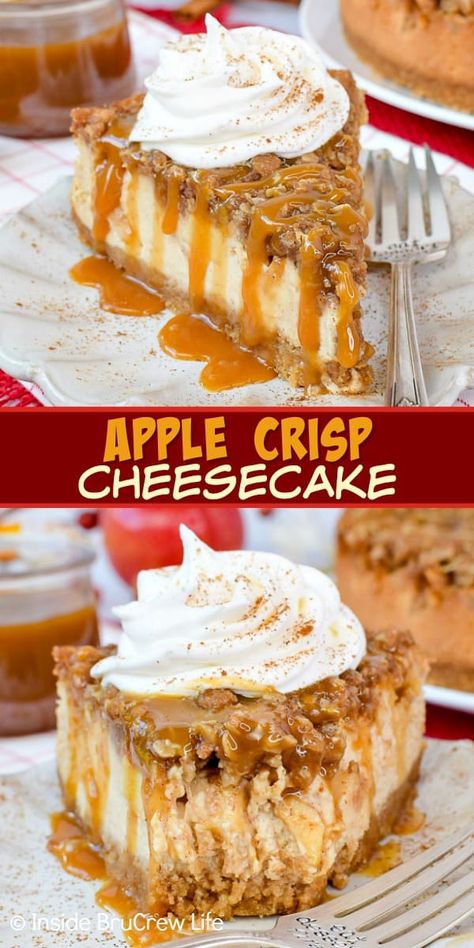 Apple Crisp Cheesecake - layers of a crisp oatmeal topping, fresh apples, and creamy cheesecake makes an amazing dessert. Make this easy recipe for fall parties and dinners. #cheesecake #apple #applecrisp #fall #dessert #recipe Applebees Apple Chimi Cheesecake, Apple Cake Cheesecake, Desserts For September, Apple Pumpkin Cheesecake, Baking Recipes Desserts Cheesecake, Fall Time Dessert Recipes, Halloween Desserts Cheesecake, Fall Dessert Recipes Cheesecake, Autumn Deserts Fall Desserts