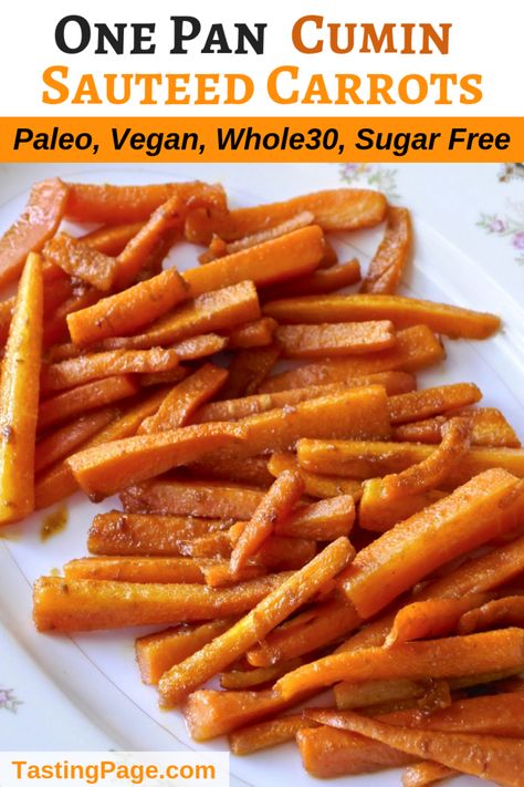 This one pan, 3-ingredient cumin sauteed carrots recipe is a great vegetable staple for easy dinners. It can even hold its own at the Thanksgiving or Christmas dinner table. It’s paleo, vegan, gluten free, and sugar free | TastingPage.com #carrots #recipe #easyvegetable #thanksgiving #vegan #paleo #glutenfree #whole30 #christmas Cumin Carrots, Sautéed Carrots, Cumin Recipes, Thanksgiving Vegan, Ireland Food, Vegetable Appetizers, Sauteed Carrots, Carrots Recipe, Healthy Vegetable Recipes