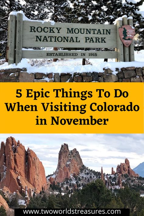 Planning a trip to Colorado in November? Here is the list of things to do in Colorado when visiting in November. Driving and walking in a winter wonderland of Rocky Mountain National Park and Garden of the Gods are a couple of epic things that await you there. Go find yourselves other things to do for your trip to Colorado in November here. #coloradoinnovember #coloradoroadtrip #colorfulcolorado #usatravel Rocky Mountain National Park In November, Rocky Mountain National Park November, Denver Colorado Things To Do November, Rocky Mountain National Park Winter, Colorado In November, Denver Trip, Denver Vacation, Things To Do In Colorado, Trip To Colorado