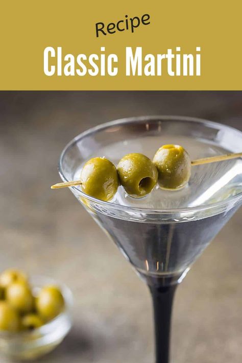 Classic Gin Martini, Basic Martini Recipes, Olive Martini Recipe, Classic Martini Recipes Vodka, Classic Vodka Martini, Gin And Vermouth Cocktail, Dirty Martini Recipe Vodka No Vermouth, Martini Drinks Cocktail Recipes, Vodka Martini Recipes Easy