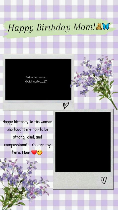 Happy Birthday Mom Collage, Mom Birthday Template Instagram, Happy Birthday Mom Template Aesthetic, Mom Birthday Frame, Birthday Template For Mother, Birthday Wishes For Mom Insta Story, Birthday Template For Mom, Mom Birthday Aesthetic, Mummy Birthday Story Ideas