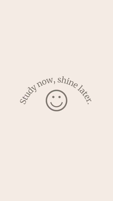 Study now, Shine Later - Phone Wallpaper, Study Motivation, Study Wallpaper, Wallpaper Study Wallpaper, Study Hard Quotes, Study Inspiration Quotes, Studera Motivation, Motivation Study, Exam Motivation, Study Board, Studying Life, Hard Quotes