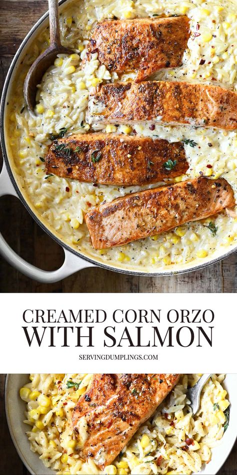 Creamed Corn Orzo with Salmon - Serving Dumplings Orzo With Salmon, Corn Orzo, Serving Dumplings, Cooked Salmon, Affordable Meals, Pasta Fresh, Easy Protein, Creamed Corn, Fish Dinner