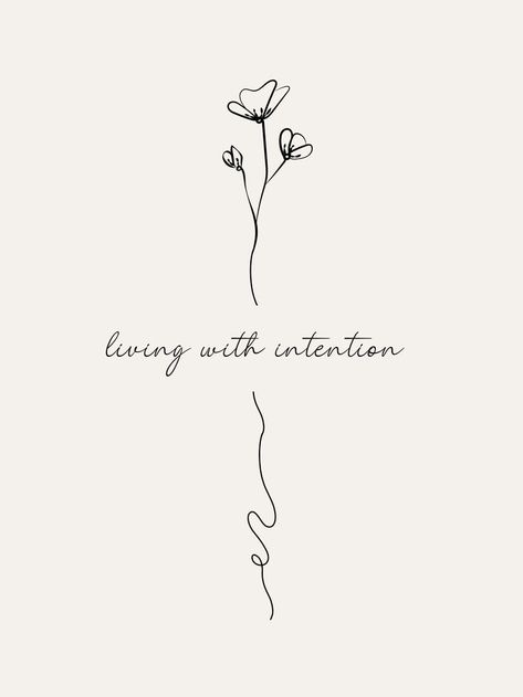 Living My Life With Intention My Intentions, Intention Tattoo Ideas, Intention Aesthetic, Intentional Vision Board, Live With Intention Tattoo, Intention Tattoo, Good Intentions, Quotes On Intention, Living With Intention Quotes