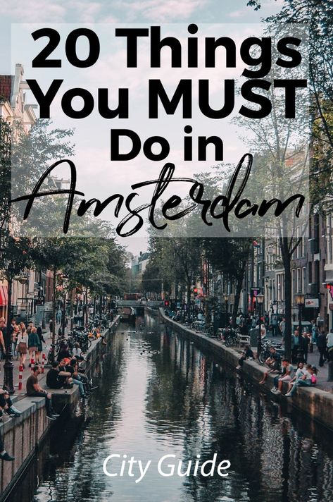 Amsterdam Vacation, Amsterdam Trip, Amsterdam Itinerary, Amsterdam City Guide, Amsterdam Travel Guide, Travel Amsterdam, Eilean Donan, Visit Amsterdam, Amsterdam Hotel