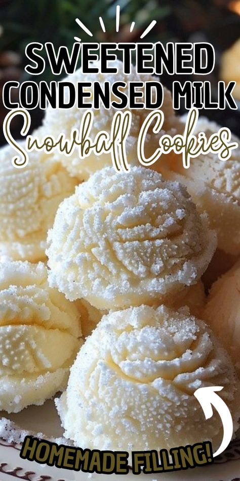 Sweetened Condensed Milk Snowball Cookies Sweeten Condensed Milk Snow Ball Cookies, Sweetened Condensed Snowballs, All Things Mama Recipes, Sweetened Condensed Milk Snow Ball Cookies, Snowball Cookies Recipe Sweetened Condensed Milk, Different Christmas Cookie Recipes, Sweetened Condensed Milk Snowballs Cookies, Sweet Condensed Milk Snowball Cookies, Baked Holiday Treats