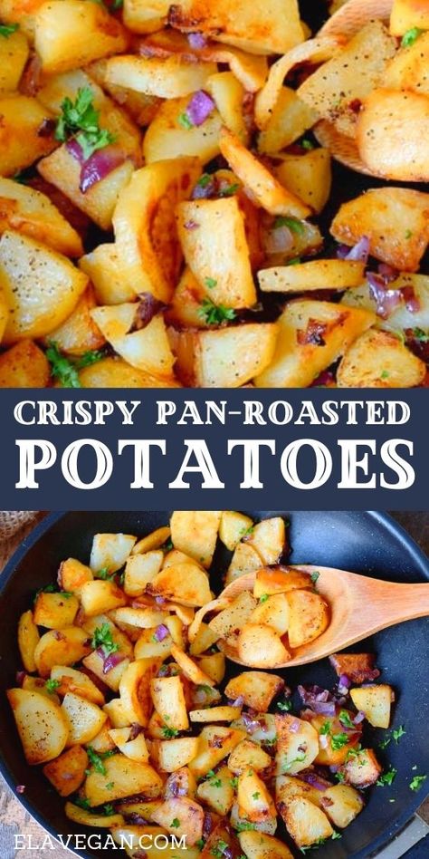 Classic and comforting, these pan-roasted potatoes are bursting with flavor. Soft on the inside, crispy on the outside, and a perfect side dish for a plethora of recipes, there’s little effort needed to whip this easy recipe up. These pan-fried potatoes are naturally gluten-free, vegan, and all-around a great choice. #roastedpotatoes #friedpotatoes #roastpotatoes #airfryerpotatoes #elasrecipes | elavegan.com Healthy Fried Potatoes, Easy Pan Fried Potatoes, Gluten Free Potato Recipes Side Dishes, Vegan Roasted Potatoes, Recipes Using Yellow Potatoes, Gluten Free Potato Recipes, Fast Recipies, Plant Meals, Pan Roasted Potatoes