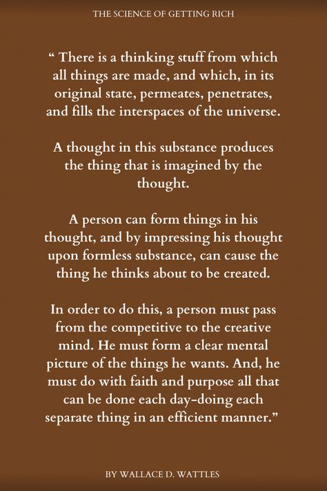 Statements to read over and over from the book “ The science of getting rich “ by Wallace D. Wattles Wallace Wattles, Science Of Getting Rich, Getting Rich, Wealth Creation, Self Help Book, How To Manifest, How To Get Rich, The Science, Self Help