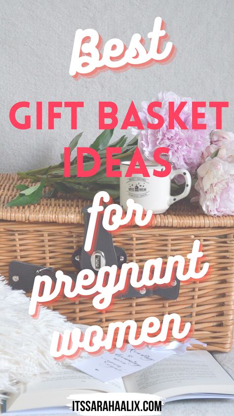 best gift basket ideas for pregnant women, itssarahalix.com Pregnancy Basket, Gifts For Pregnant Friend, Pregnancy Gift Baskets, Gifts For Pregnant Wife, Expecting Mother Gifts, Gifts For Pregnant Women, Care Basket, Best Gift Baskets, Comfort Gifts