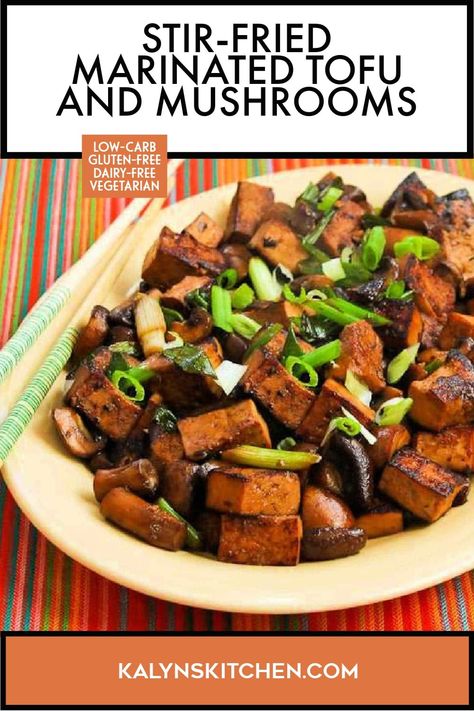 Pinterest image for Stir-Fried Marinated Tofu and Mushrooms in a white serving dish on a colorful striped mat. Tofu Mushroom Recipe, Tofu And Mushrooms, Tofu Recipes Vegan, Marinated Tofu, Tofu Dishes, Meatless Main Dishes, South Beach Diet, Fry Recipes, Meatless Dinner