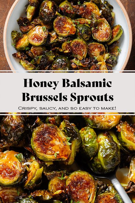 These Honey Balsamic Brussels Sprouts are the perfect balance between sweet and salty. They're crispy, flavorful, and so simple! They're easy enough to be served as a side for a weeknight dinner but they taste fancy enough to be a part of your holiday table! They make a great fall or winter side dish for any occasion. Roasting Brussels Sprouts, Honey Basalmic Brussel Sprout Recipes, Balsamic Brussel Sprouts Stovetop, Brussels Sprouts Sauce, Brussels Sprouts With Balsamic Vinegar, Miso Glazed Brussel Sprouts, Baked Brussels Sprouts Oven, Crispy Balsamic Brussel Sprouts, Balsamic Veggies Roasted