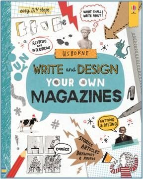 Write and Design Your Own Magazines Make Your Own Magazine, Write Your Own Book, School Magazine, Creative Writing Activities, Write Your Own Story, Usborne Books, How To Make Comics, Learning To Write, Writing Advice