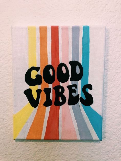 Easy Painting For Small Canvas, Simple But Cool Painting Ideas, Good Vibes Only Painting Canvases, Lazy Painting Ideas, Easy Aestethic Drawings, Small Easy Painting Ideas Aesthetic, Easy Canvas Art For Boyfriend, Small Canvas Quotes, Good Vibes Canvas Painting