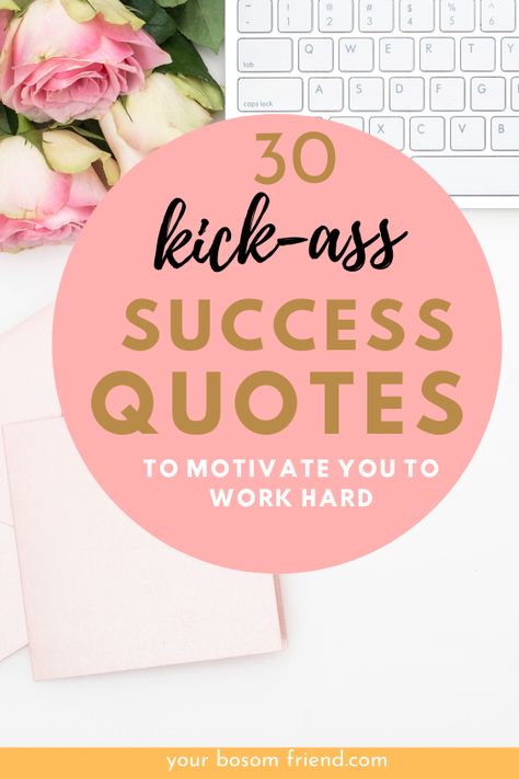 30 success quotes to motivate you to work hard. Motivational success quotes are really the best way to keep motivated for especially for women in business. Inspirational success quotes can definitely help students to become a motivational entrepreneur or girl boss. Success quotes are the best tool to get inspired and being motivated to work hard #successquotes #lifequotes Professional Success Quotes, Success Quotes Motivational Success Quotes Motivational Entrepreneur, Work Achievement Quotes, Quotes On Success Career, True Success Quotes, Keep Motivated Quotes, Quotes About Planning For Success, New Skill Quotes, Motivational Quotes For Success Career Work Hard Motivation