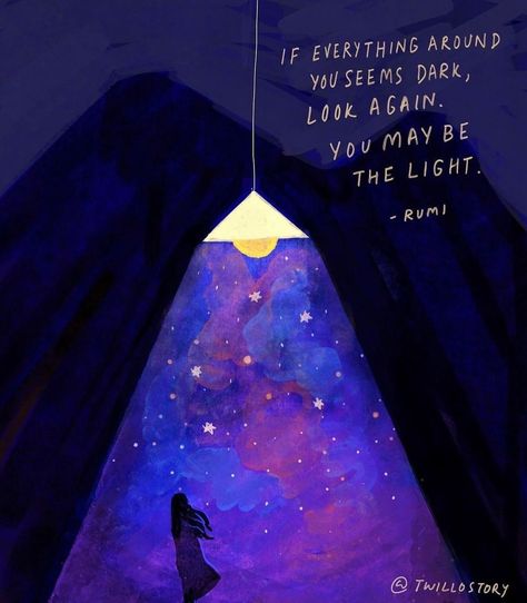 Cosmic Quotes, Rumi Quotes Soul, Goddess Quotes, Rumi Love Quotes, Rumi Love, Light Quotes, Self Motivation Quotes, Be The Light, Illustration Quotes