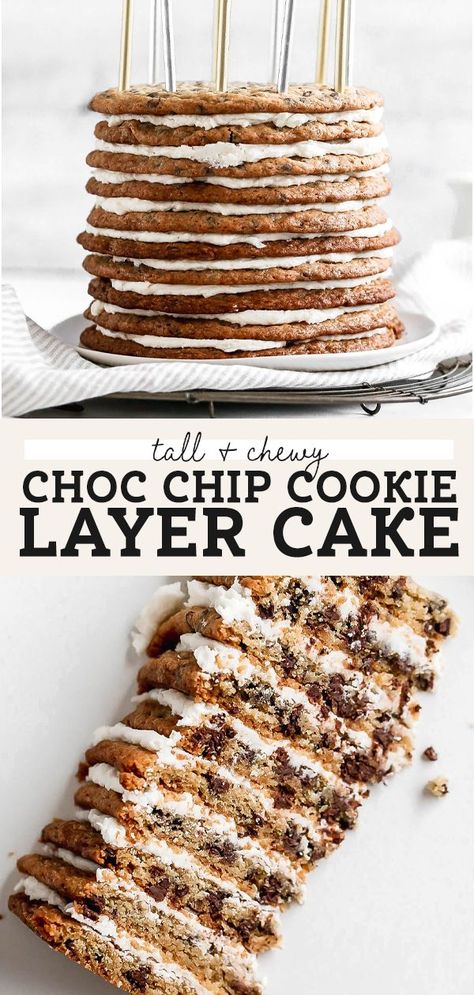 Cookie Layer Cake, Chocolate Chip Cookie Cake Recipe, Delicious Chocolate Chip Cookies, Baking Competition, Heart Baking, Giant Chocolate Chip Cookie, How To Stack Cakes, Ultimate Cookies, Birthday Cookie