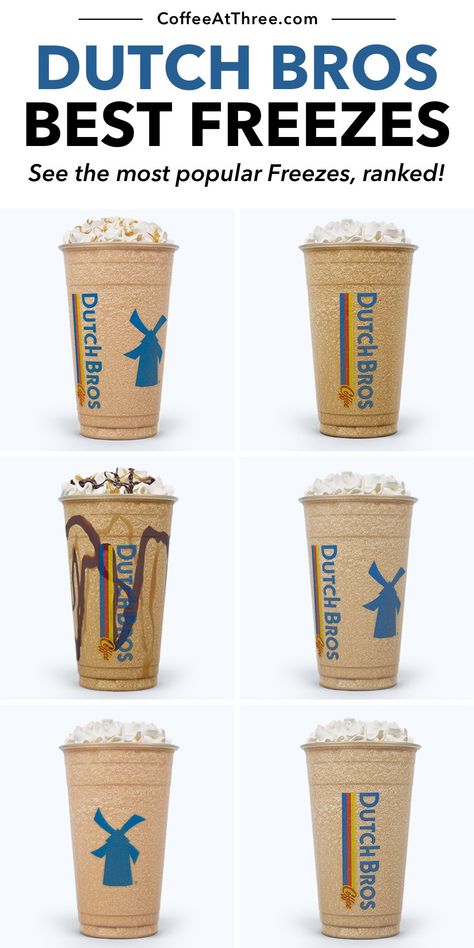 Best Dutch Bros Freezes Dutch Bro Freeze Drinks, Dutch Bros Chocolate Drinks, Picture Perfect Dutch Bros, Dutch Bros Freeze Drinks, Dutch Bros Blended Drinks, Healthy Dutch Bros Drinks, Copycat Dutch Bros Recipes, Dutch Drinks To Try, Dutch Bros Coffee Drinks