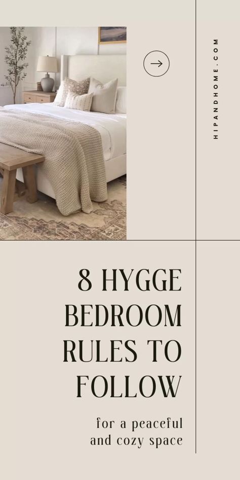 8 Hygge Bedroom Rules To Follow For A Peaceful And Cozy Space! - hip&home Hygge Bedroom Ideas Romantic, How To Make A Bedroom Cozy, Danish Hygge Interiors, Hygge Decor Bedroom, Hygge Bedroom Decor, Cozy Hygge Bedroom, Bedroom Rules, Hygge Bedroom Ideas, Relaxing Bedroom Decor