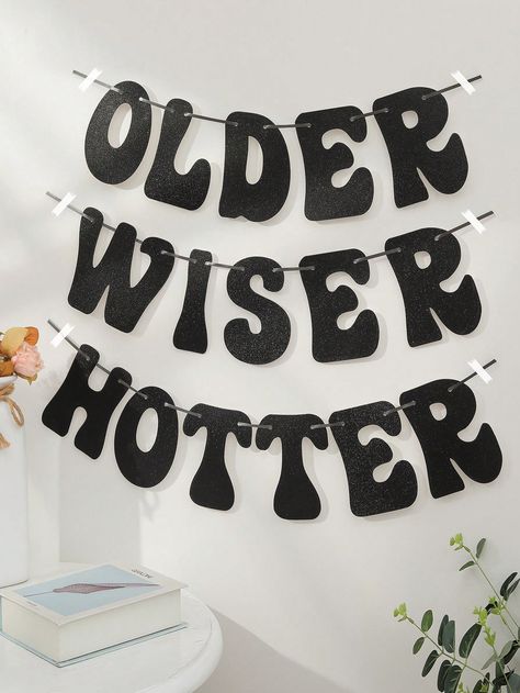 Black 'older Wiser Hotter' Fantasy Silver, Green, Pink, Pull Flag Disco Birthday Party Decoration Banner, Set Of 1I discovered amazing products on SHEIN.com, come check them out! Older Wiser Hotter Birthday, 33 Birthday Party Ideas, 30th Birthday Disco Theme, 20s Birthday Party Theme, Disco 30th Birthday Party, 30th Birthday Disco, Black Birthday Party Aesthetic, 25th Birthday Party Ideas, Disco Bday Party