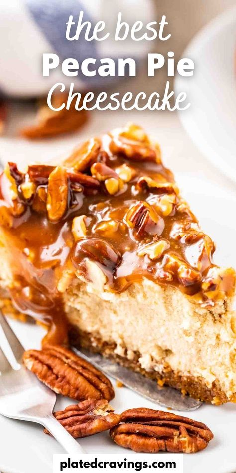 Caramel Nut Cheesecake, Cheesecake With Pecan Topping, Maple Pecan Cheesecake Recipe, Pecan Pie Cheesecake Topping, Pecan Cheesecake Topping, Pecan Praline Topping For Cheesecake, Caramel Apple Pecan Cheesecake, Pecan Crust For Cheesecake, Cheesecake With Pecan Pie Topping