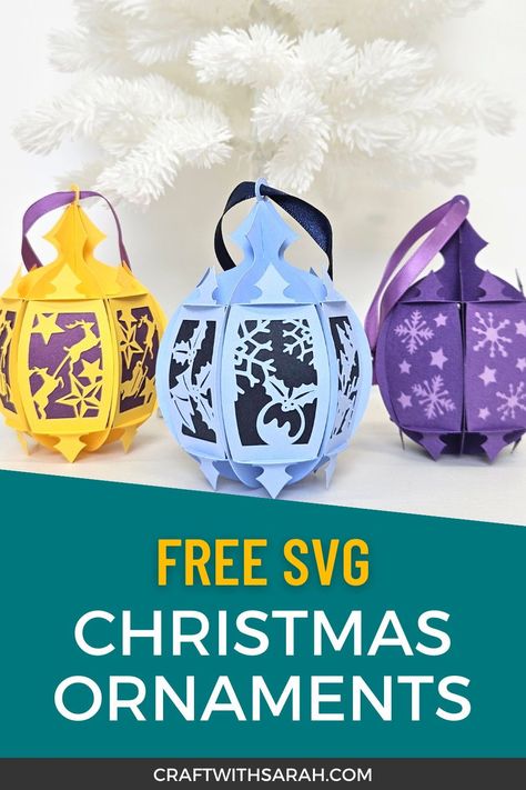 Silhouette Cameo Christmas Ornaments, Scanncut Files Free, Cricut Lanterns, Christmas Silhouette Projects, 3d Christmas Ornaments, Make Your Own Christmas Ornaments, Christmas Papercrafts, Christmas Papercraft, Crafts For Christmas