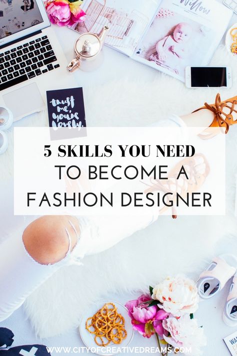 5 Skills You Need To Become a Fashion Designer | City of Creative Dreams Tips For Fashion Designing, Fashion Designing Course For Beginners, Applied Design Fashion, How To Sketch Clothing Designs, Fashion Design Learning, Fashion Designer Beginner Tips, Fashion Designer Content Ideas, Fashion Designer Course, How To Become A Fashion Designer Tips