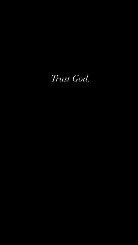 Dark Scripture Wallpaper, Trust God Black Wallpaper, The Lord Wallpapers, Trust In Him Wallpaper, God Is Making A Way Wallpaper, God Is Great Wallpaper, Blessed Aesthetic Wallpaper, Put Your Trust In The Lord, Pfp About Him