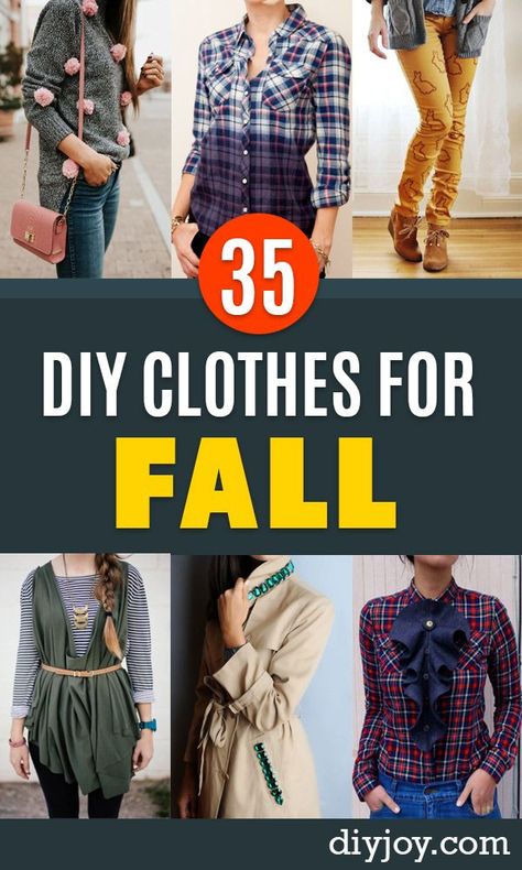 DIY Clothes for Fall - No Sew and Easy Designer Fashion Copycats - Tutorials for Making Your Own Clothing - Update Your Fall Wardrobe With These Cheap Shirts, Dresses, Skirts, Shoes, Scarves, Sweaters, Hats, Wraps, Coats and Bags - How To Dress For Success on A Budget - Free Sewing Tutorials for Beginners and Quick Fashion Upcycles for New Looks in 2018 http://diyjoy.com/diy-clothes-fall Diy Clothes Ideas, Sewing Tutorials For Beginners, Diy Clothes Refashion No Sew, Diy Clothes Easy, Free Sewing Tutorials, Diy Clothes Tutorial, Diy Clothes Refashion Videos, Diy Clothes For Women, Diy Clothes Patterns