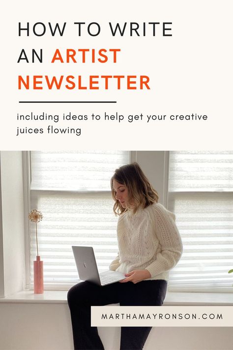 Artist Newsletter Ideas, Art Newsletter Ideas, How To Create A Newsletter, Artist Newsletter, Email Name Ideas, Art Newsletter, Martha May, Email Marketing Template Design, Newsletter Content