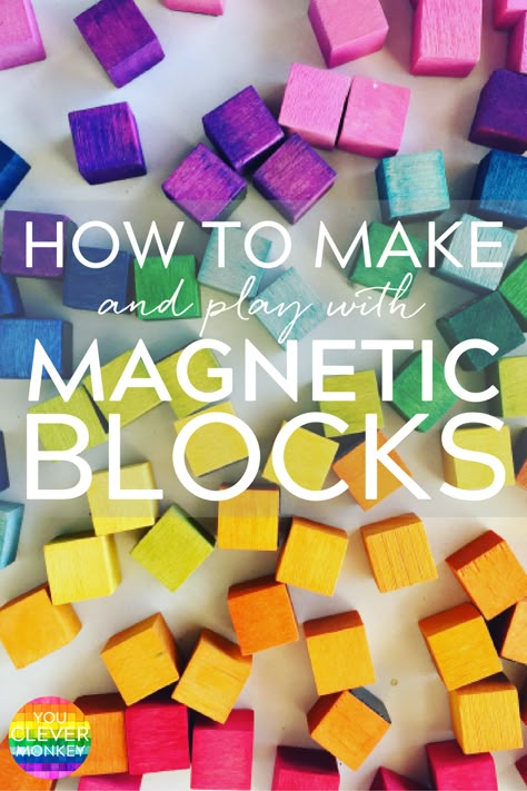 How to make your own mini magnetic blocks.  A simple DIY guide along with plenty of ideas for play | you clever monkey Diy Montessori Toys, Magnetic Blocks, Diy Montessori, Block Play, Magnetic Toys, Kids Blocks, Diy Kids Toys, Toys Diy, Loose Parts