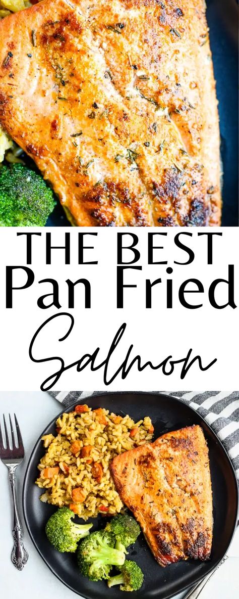 This is THE BEST Pan Fried Salmon! It's a super delicious lunch or dinner that's so easy to make! Perfect for all occassions! Pan Fried Salmon Recipes With Skin, Pan Fry Salmon Without Skin, Salmon Frying Pan, Salmon Filet Recipe Pan, Salmon Steaks Pan Fried, Easy Salmon Recipes Pan Seared, Pan Frying Salmon, Pan Fried Salmon With Skin, Fry Salmon Recipes Pan