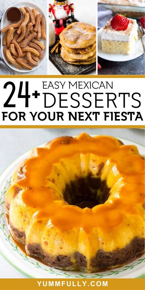 Desserts For A Mexican Dinner, Simple Spanish Desserts, Desserts To Serve With Mexican Food, New Mexico Desserts, Easy Mexican Treats, Mexican Food Desserts Easy, Mexican Desserts For Party, Desserts For Mexican Themed Party, Mexican Inspired Recipes