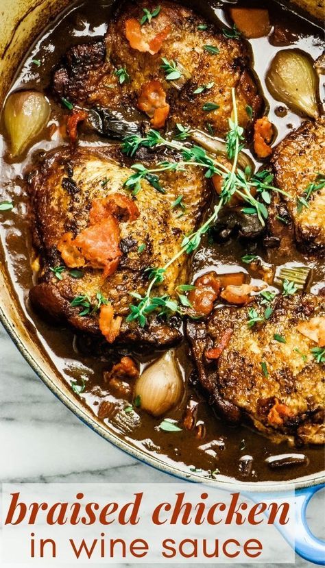 Chicken In Wine Sauce, Braised Chicken Recipes, Dutch Oven Chicken, Hearty Stew, Braised Chicken Thighs, Red Wine Sauce, Oven Chicken, Braised Chicken, Wine Sauce