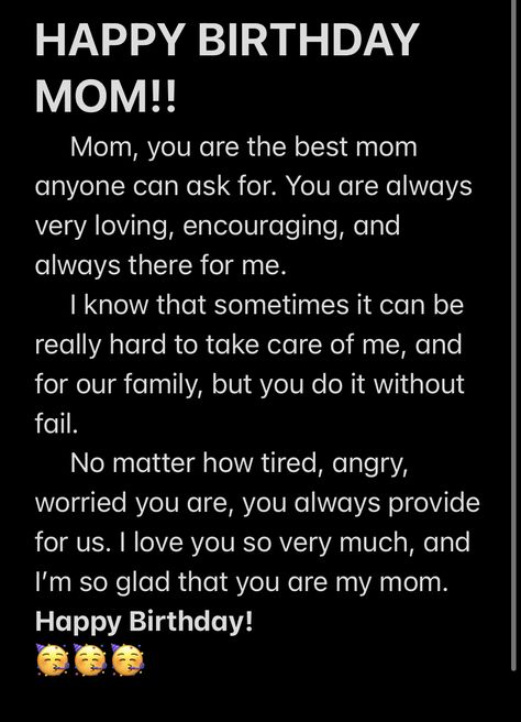 Today is my moms’s birthday, and I want to show her how much I appreciate her. Always remember to show how much you love your family! Mom Birthday Letter From Daughter, Happiest Birthday Mom Quotes, Happy Birthday Mum Messages, How To Wish Your Mom A Happy Birthday, What To Say To Your Mom On Her Birthday, Happy Birthday To My Mom From Daughter, What To Write In Your Mums Birthday Card, Birthday Wish To Mom From Daughter, Things To Say To Your Mom On Birthday