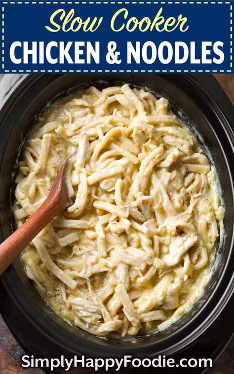 Slow Cooker Chicken and Noodles are pure comfort food! These comforting chicken and noodles are a classic meal that will feed a hungry bunch! It doesn't get much easier than this delicious comforting crock pot chicken and noodles recipe! simplyhappyfoodie.com #chickenandnoodles #crockpotchickennoodles #slowcookerchickennoodles Comforting Chicken And Noodles, Slow Cooker Chicken And Noodles, Crock Pot Chicken And Noodles, Easy Chicken And Noodles, Chicken And Noodles Recipe, Creamy Chicken And Noodles, Crockpot Recipes Mexican, Crockpot Chicken And Noodles, Chicken Crockpot Recipes Healthy