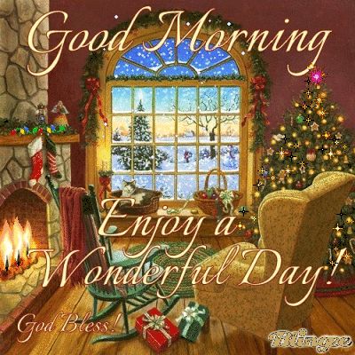 Good Morning Enjoy Your Wonderful Christmas Day holidays christmas merry… Christmas Morning Quotes, Christmas Quotes And Sayings, Quotes Holiday, Morning Sister, Morning Gifs, Good Morning Christmas, Morning Christmas, Good Morning Winter, Holiday Morning