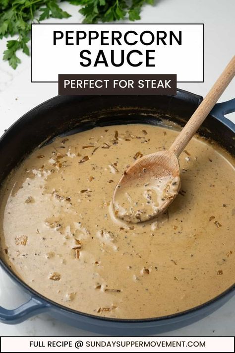 Peppercorn Sauce for Steak Steak With Peppercorn Cream Sauce, Peppercorn Steak Recipe, Seared Filet Mignon With Shallot Peppercorn Cream Sauce, Beef Sauces Steaks, Brandy Peppercorn Sauce, Peppercorn Pasta Sauce, Easy Pepper Sauce Recipe, Steak And Peppercorn Sauce, Onion Steak Sauce