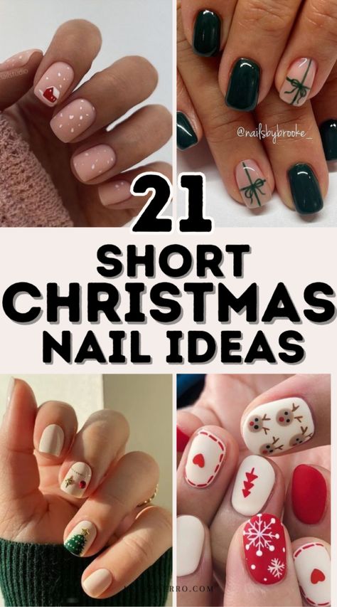 21 Short Christmas Nail Ideas | Lauren Erro Christmas Short Gel Nail Designs, Christmas Design Short Nails, Nail Designs For Christmas Winter, Christmas Fingernail Art, Short Christmas Nails Design Ideas, Holiday Nail Art Winter, Winter Gel Nails Designs, Ideas For Christmas Nails, Christmas Manicure Ideas Simple