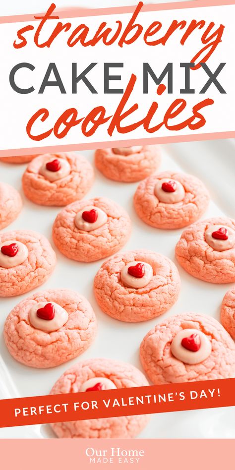 This easy strawberry cake mix cookie recipe is a Valentine’s Day must! Perfect for class parties, baby showers, or anytime you want a quick and pretty dessert. #valentinesday #cakemixcookies #ourhomemadeeasy #strawberrycookies #holidayparties Strawberry Cake Cookies Mix Boxes, Valentine Cake Mix Cookies, Valentine Strawberry Cookies, Strawberry Cookies From Cake Mix Recipes, Easy Valentines Cookies, Valentine Cookie Cake, Valentines Day Desserts Easy, Strawberry Cookies Recipe, Strawberry Cake Cookies