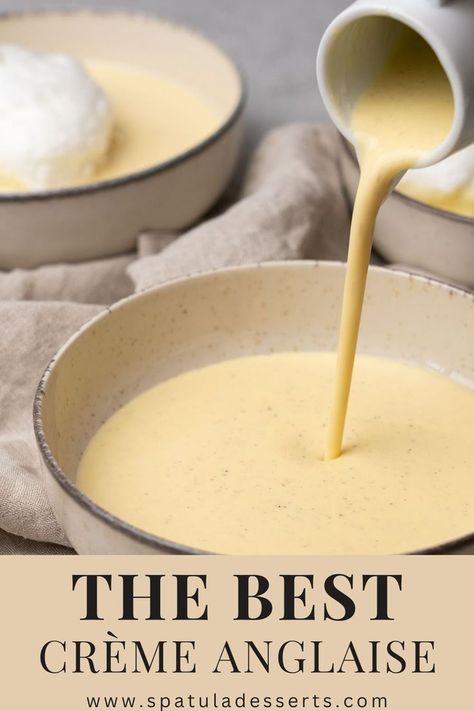 The best creme Anglaise Vanilla Anglaise Recipe, Classic English Desserts, Pouring Custard Recipe, Bread Pudding With Creme Anglaise, Entremet Recipe Easy, Cream Anglaise Recipes, Custard Sauce Recipe Easy, French Sauces Classic, Cream Anglaise Sauce