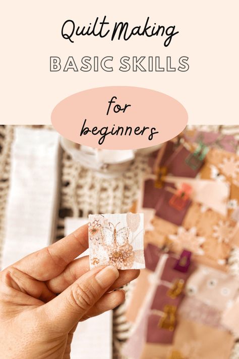 Basic Quilt Making Skills - for beginners - Blog | Southern Charm Quilts Quilt Batting Choosing, Beginner Quilting Tips, Hand Quilting Basics, Quilting Terms For Beginners, Quilting 101 For Beginners, Hand Sewing Quilts For Beginners, Free Quilting Patterns For Beginners, Quilting By Hand For Beginners, Basic Quilt Patterns For Beginners