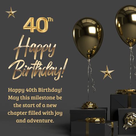 40th Birthday Wishes: Reaching the milestone of a 40th birthday is a journey marked by experiences, growth, and a tapestry of memories. As we celebrate this significant moment, we honor not only the passage of time but also the wisdom and strength that come with it. Turning 40 is a juncture where reflections meet aspirations, and where accomplishments are met with renewed determination for the adventures that lie ahead. In this article, we'll delve into a collection of heartfelt 40th bir... 40th Birthday Wishes For Him, Happy 40th Birthday Wishes, 40th Birthday Wishes, Birthday Wishes For Him, Birthday Wishes For Sister, Turning 40, 40th Birthday Cards, Birthday Wishes Funny, Happy 40th