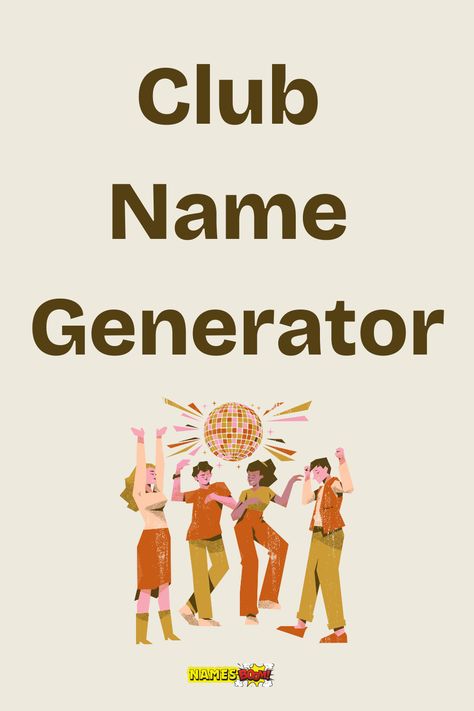 club name generator Names For Book Clubs, Video Game Names Ideas, Album Name Ideas Facebook, Rapper Names Ideas, Book Club Names Clever, Stage Name Generator, Group Names Ideas Creative, Cool Name Generator, Club Names Ideas