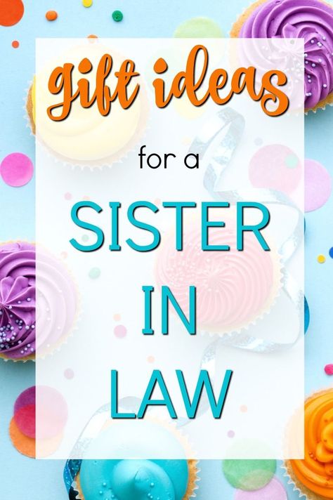 Gift ideas for your sister in law | Birthday Ideas | Gift Guide for Sister in Law | Christmas Presents | Creative Gifts for Women | Gifts for my Sister in Law Birthday Gift Ideas For Sister In Law, Birthday Gifts For Sister In Law, Diy Birthday Gifts For Sister, Gifts For Sister In Law, Gift Ideas For Sister, In Law Christmas Gifts, Sister In Law Birthday, Law Christmas, Sister In Law Gifts