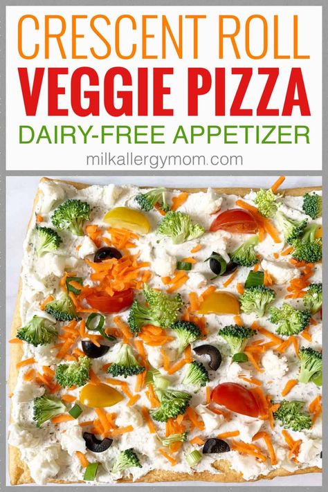 Alpha Gal Appetizers, Dairy Free Side Dishes Christmas, Dairy Free Picnic Food, Dairy Free Party Food, Gluten Free Veggie Pizza, Vegetable Pizza Appetizer, Milk Allergy Recipes, Cold Vegetable Pizza, Crescent Pizza