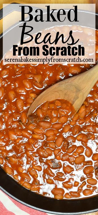 Baked Beans From Scratch, Baked Beans Crock Pot, Beans From Scratch, Best Baked Beans, Bbq Baked Beans, Bean Dishes, Bbq Beans, Homemade Baked Beans, Dinner Favorites